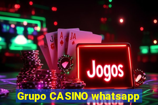 Grupo CASINO whatsapp